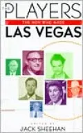 The Players: The Men Who Made Las Vegas