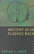 Ancient Acid Flashes Back