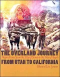 The overland journey from Utah to California
