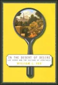 In the Desert of Desire: Las Vegas and the Culture of Spectacle