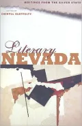 Literary Nevada: Writings from the Silver State