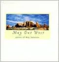 May out West: Poems of May Swenson