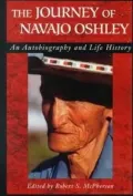 Journey of Navajo Oshley An Autobiography and Life History