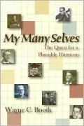 My Many Selves: The Quest for a Plausible Harmony