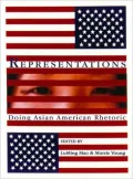 Representations: Doing Asian American Rhetoric