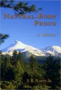 Natural-Born Proud: A Revery