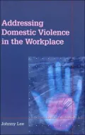 Addressing Domestic Violence in the Workplace