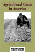 Agricultural Crisis In America