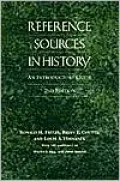Reference Sources in History: An Introductory Guide,Second Edition
