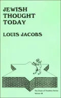 Jewish Thought Today (Chain of Tradition Series), Vol. 3