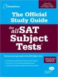 The Official Study Guide for All SAT Subject Tests