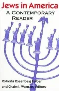 Jews in America: A Contemporary Reader