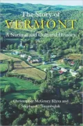 The Story of Vermont: A Natural and Cultural History