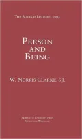 Person and Being (Aquinas Lectures Series)