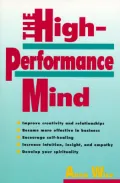 The High-Performance Mind : Mastering Brainwaves for Insight Healing and Creativity