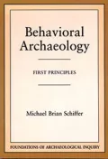 Behavioral Archaeology : First Principles