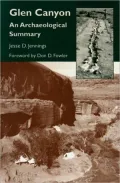 Glen Canyon : An Archaeological Summary