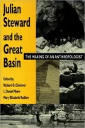 Julian Steward and the Great Basin