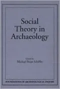 Social Theory in Archaeology