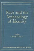 Race & Archaeology Of Identity