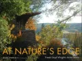 At Nature's Edge: Frank Lloyd Wright's Artist Studio