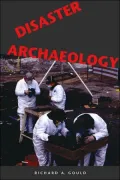Disaster Archaeology