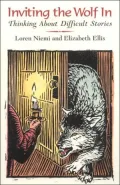 Inviting the Wolf in: Thinking about the Difficult Story