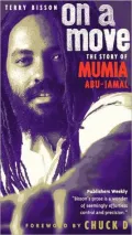 On a Move: The Story of Mumia Abu-Tamal
