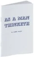 As a Man Thinketh
