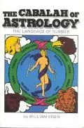 The Cabalah of Astrology: The Language of Numbers