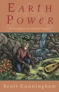 Earth Power: Techniques of Natural Magic