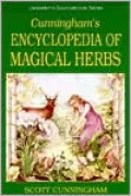 Cunningham's Encyclopedia of Magical Herbs