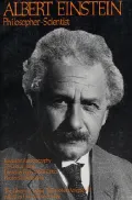 Albert Einstein : Philosopher-Scientist