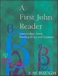 First John Reader: Intermediate Greek Reading Notes and Grammar