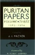 Puritan Papers: 1963-1964, Vol. 3