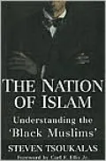Nation of Islam: Understanding the "Black Muslims"