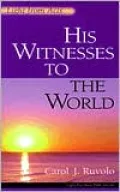 His Witnesses to the World: Light from Acts