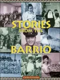 Stories from the Barrio
