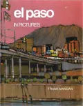 El Paso in Pictures
