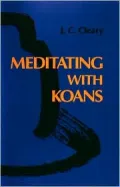 Meditating With Koans