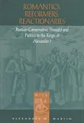 Romantics, Reformers, Reactionaries