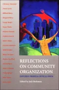Reflections on Community Organization: Enduring Themes and Critical Issues