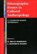 Ethnographic Essays in Cultural Anthropology: A Problem-Based Approach
