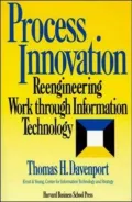 Book cover of Process Innovation: Reengineering Work Through Information Technology