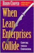 When Lean Enterprises Collide: Competing through Confrontation