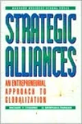 Strategic Alliances: An Entrepreneurial Approach to Globalization