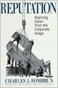 Reputation: Realizing Value from the Corporate Image