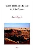 Egypt, the Trunk of the Tree: A Modern Survey of an Ancient Land