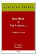 Ecce Homo / the Anti-Christ