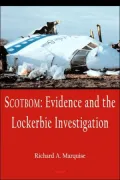 Scotbom: Intelligence and the Lockerbie Investigation